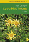 Kućna biljna ljekarna, sv. 1 (A - Kad)