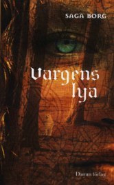 Ulvens Hule Jarastavens Vandring 8 By Saga Borg