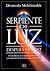 Serpiente de luz. Después de 2012. El movimiento de la Kundalini de la Tierra y la ascensión de la luz femenina, 1949 a 2013