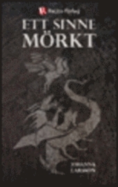 Ett sinne mörkt