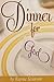 Dinner for God: An all Incl...