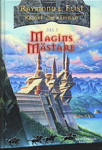 Magins mästare  (Kriget om Rämnan, #3)