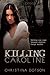 Killing Caroline