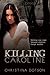 Killing Caroline