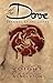 The Dove: Book One of the L...