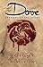 The Dove: Book One of the Legend
