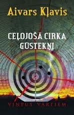 Ceļojošā cirka gūstekņi