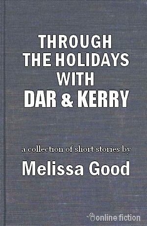 Through the Holidays with Dar & Kerry