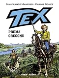 Tex: Prema Oregonu