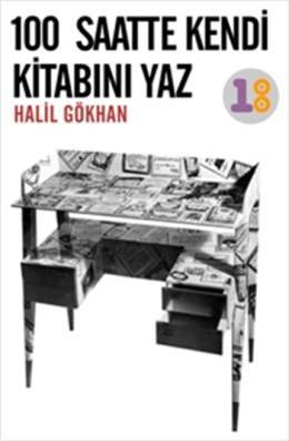 100 Saatte Kendi Kitabını Yaz