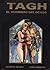 Tagh: El guerrero del ocaso (Tagh, #1-2)