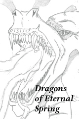 Dragons of Eternal Spring (Kindle Edition)