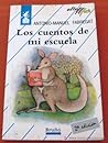 Los Cuentos de Mi Escuela by Antonio Manuel Fabregat
