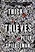 Thick As Thieves