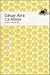 La abeja by César Aira