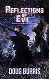 Reflections of Evil (Hunters of Paranormal Evil, #2)