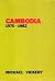 Cambodia 1975-1982 by Michael Vickery Cambodia 1975-1982 by Michael Vickery