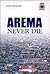 Arema Never Die