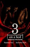 3 on a bed by Rajdeep Paul