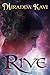 Rive (Rua, #2)