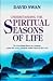 Understanding the Spiritual Seasons of Life