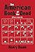 The American Book of the Dead Part I & II