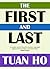 The First and Last
