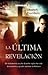 La última revelación