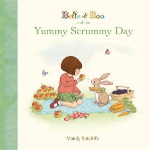 Belle Boo and the Yummy Scrummy Day (Hardcover)
