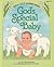 God's Special Baby (God's Little Learner Series)