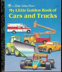 My Little Golden Book of Cars and Trucks