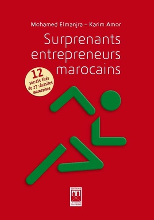 Surprenants entrepreneurs marocains