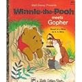 Walt Disney Presents Winnie-The-Pooh Meets Gopher (A Little Golden Book)