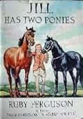 Jill Has Two Ponies (Jill's Ponies, #3)