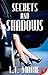 Secrets and Shadows
