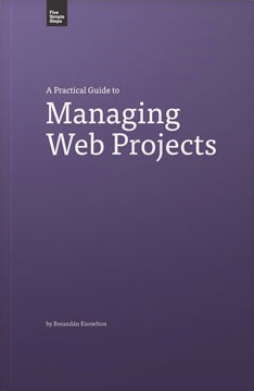 A Practical Guide to Managing Web Projects (Unknown Binding)