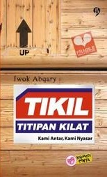 TIKIL Titipan Kilat: Kami Antar, Kami Nyasar
