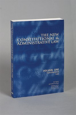 Constitutional Law (The New Constitutional & Administrative Law, #1)