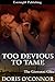 Too Devious to Tame (The Gi...