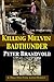 Killing Melvin Badthunder(Lou Prophet)