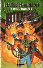 Portada de Bill, Héroe Galáctico, en el planeta de los vampiros zombis, de Harry Harrison