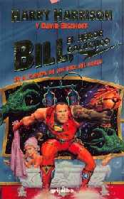 Portada de Bill, Héroe Galáctico, en el planeta de los diez mil bares, de Harry Harrison