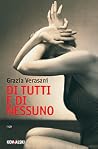 Di tutti e di nessuno (Giorgia Cantini #3) Di tutti e di nessuno (Giorgia Cantini #3)