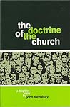 The Doctrine of the Church The Doctrine of the Church