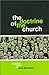 The Doctrine of the Church by John Thornbury The Doctrine of the Church by John Thornbury