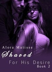 Shaved (For His Desire Book 2)