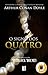 O Signo dos Quatro(Sherlock Holmes #2)