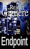 endpoint by Rejean Giguere