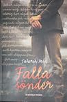 Falla sönder by Tahereh Mafi
