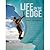 Life on the Edge (Extreme Adventures of Troy Henkels)